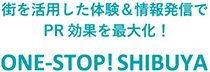ONEｰSTOP！SHIBUYA
